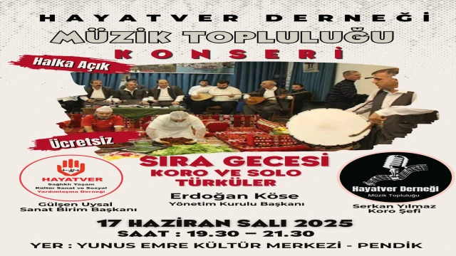 HAYATVER DERNEĞİ SANAT BİRİM KOMİSYONUNDAN SIRA GECESİ