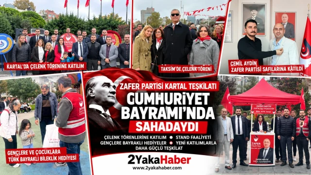 Zafer Partisi Kartal’da Cumhuriyet Coşkusu ve Teşkilat Hareketliliği