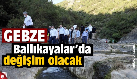 Gebze Ballıkayalar&#039;da değişim vakti - Yaşam - Haber Sitesi Yazılımları - Haber Scripti