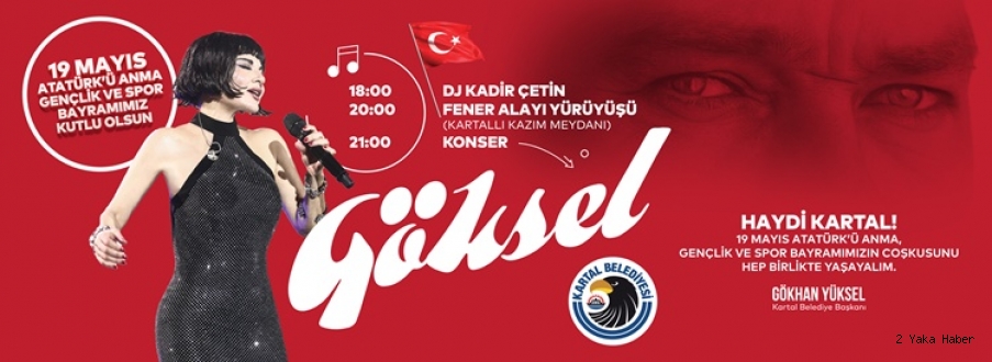 Kartal, 19 Mayıs’ın 104. Yılını Göksel Konseriyle Kutlayacak