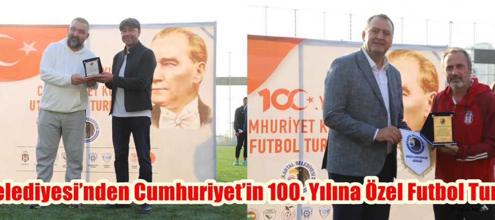 Kartal Belediyesi’nden Cumhuriyet’in 100. Yılına Özel Futbol Turnuvası