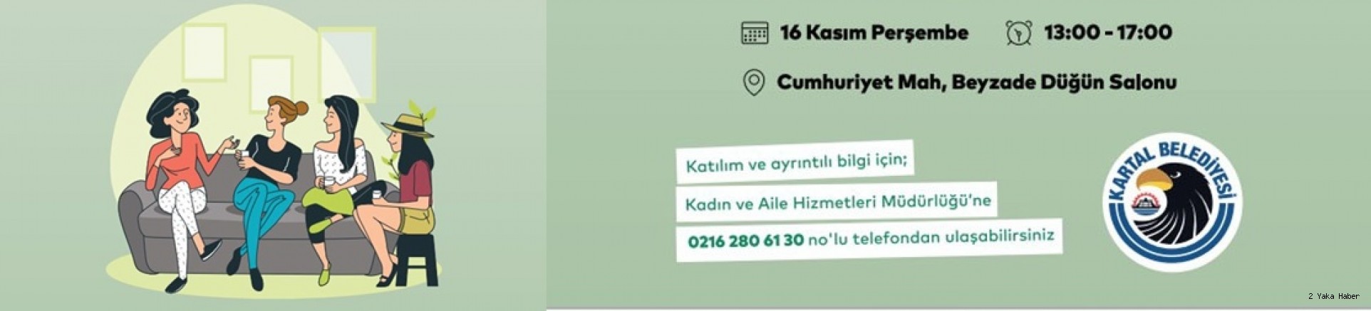 KARTAL BELEDİYESİ’NDEN ‘KADINLAR BULUŞUYOR, DAYANIŞMA ARTIYOR’ ETKİNLİĞİ