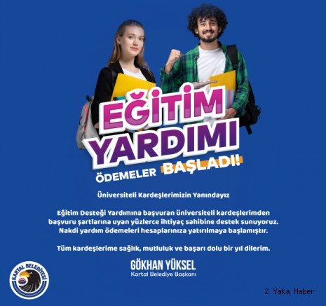 Kartal Belediyesi Üniversite Eğitim Desteği Öğrencilerin Hesaplarına Yatırıldı