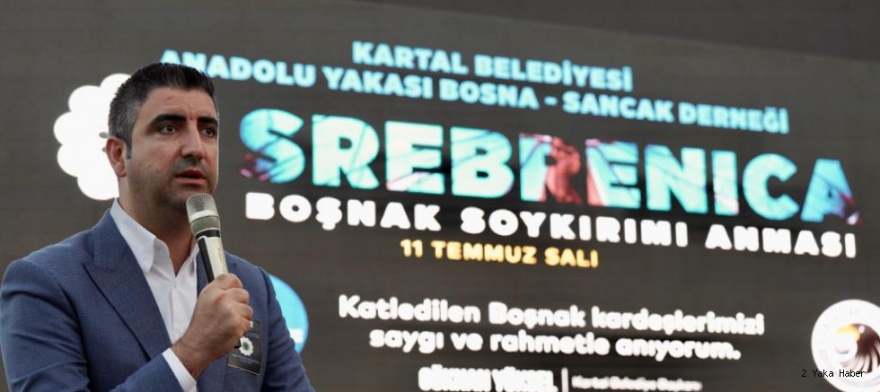 Srebrenitsa Soykırımının Şehitleri, Kartal’da Anıldı