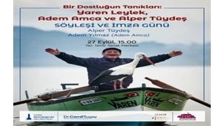 Yaren Leylek ve Adem amcanın dostluğu İzmir Sanat’ta