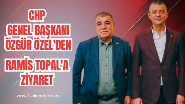 CHP Genel Başkanı Özgür Özel'den Ramis Topal'a Taziye Ziyareti